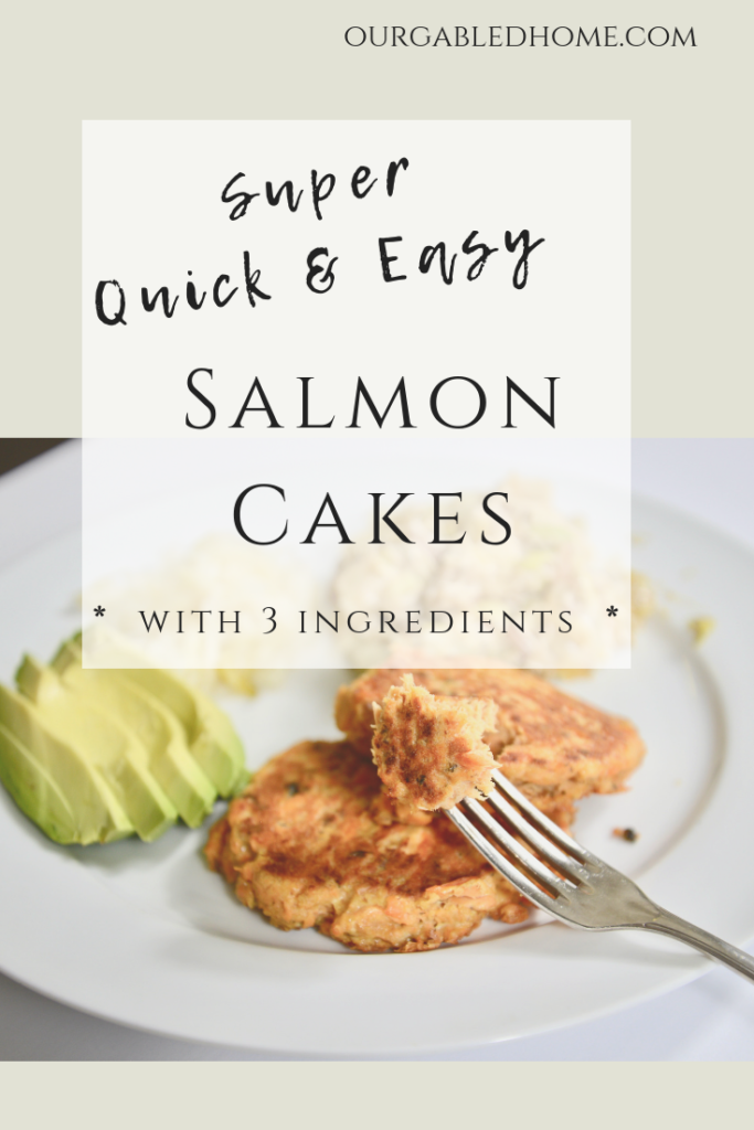 quick & easy salmon cakes dinner