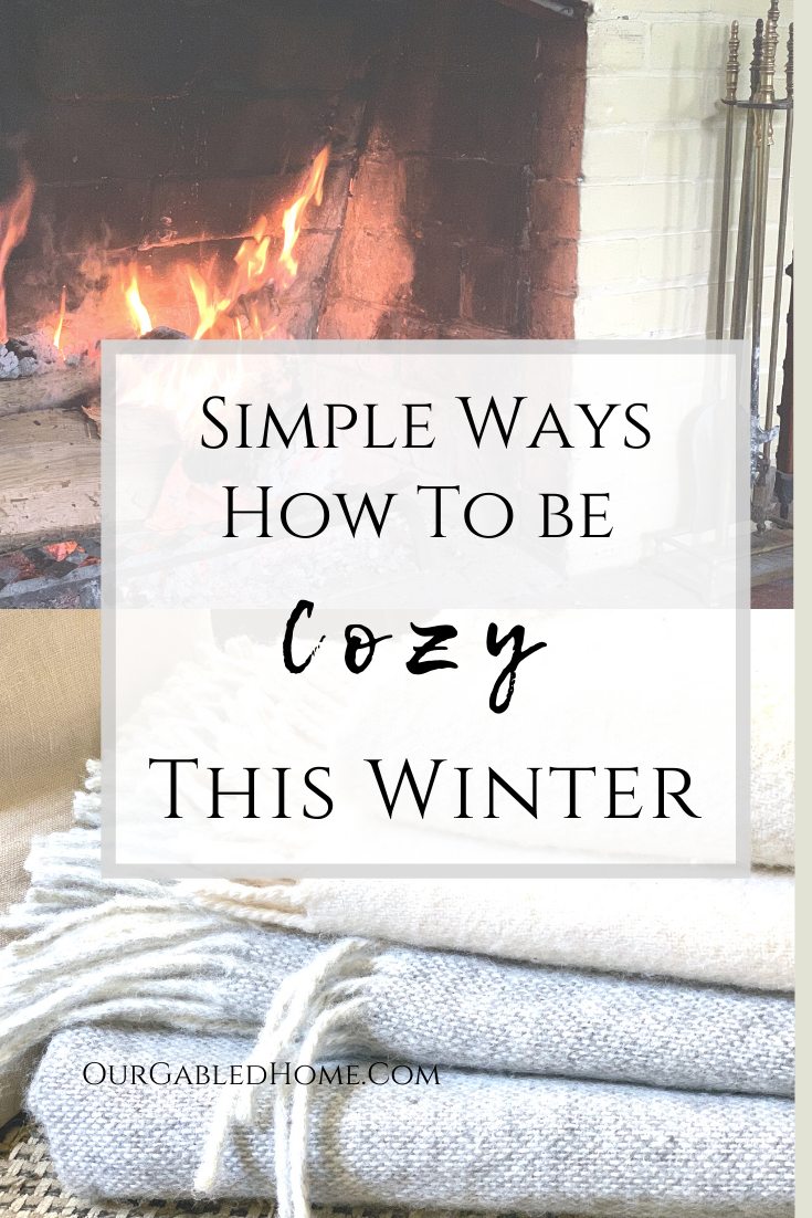 Simple Ways to Be Cozy this Winter