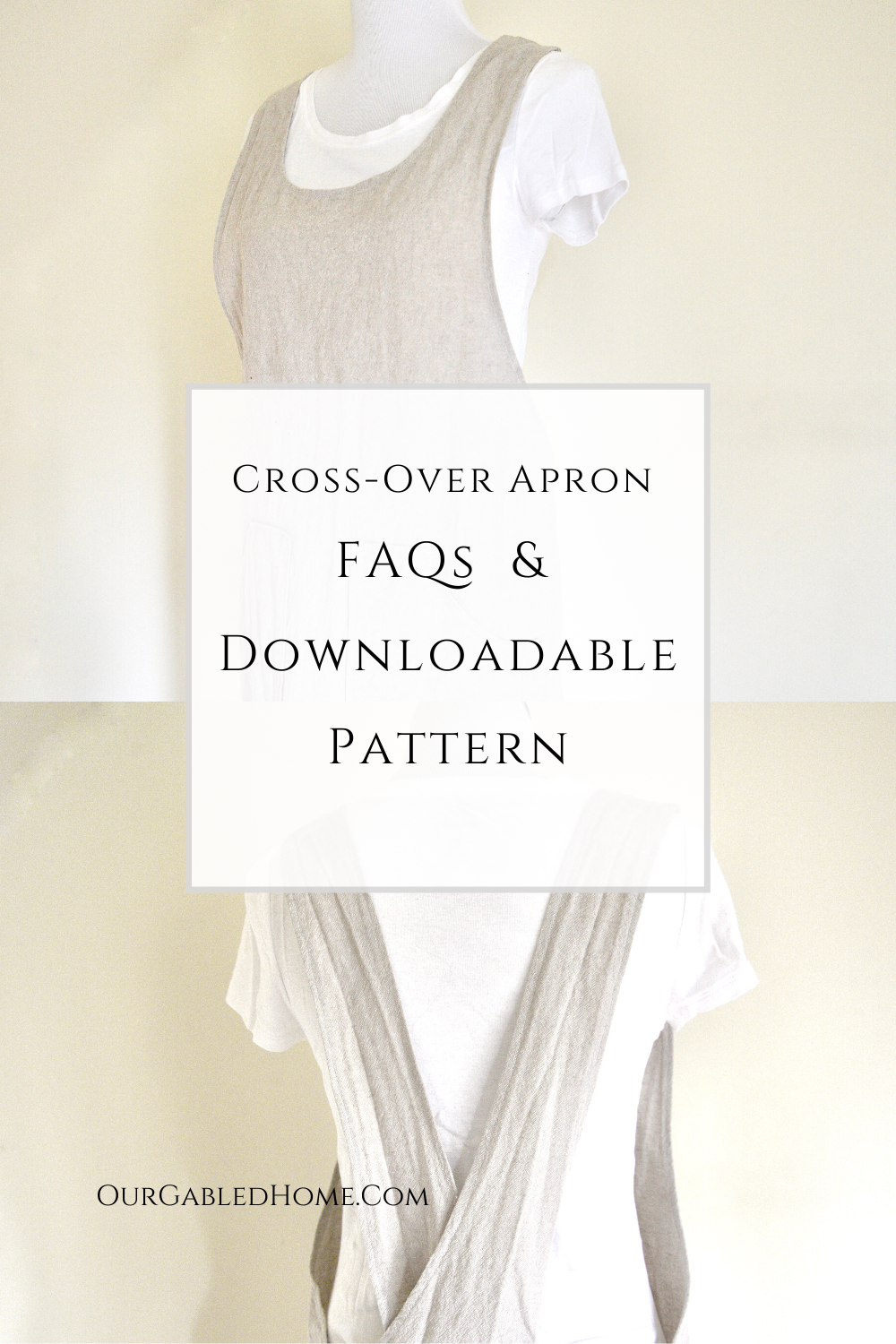Cross-over Apron FAQs & Downloadable Pattern