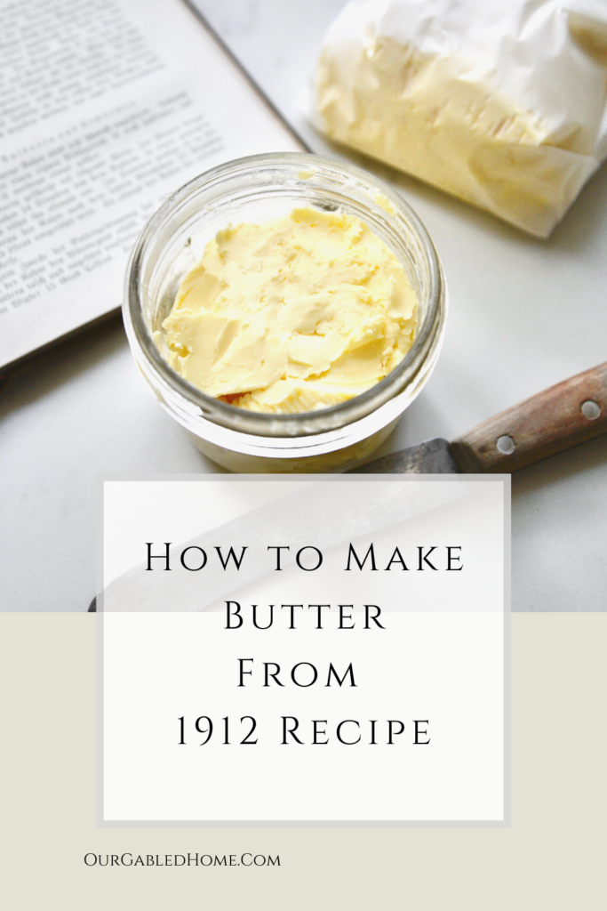 How to make butter from 1912 recipe