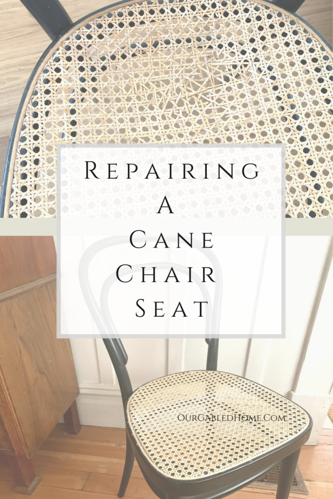How to Repair A Cane Chair Seat