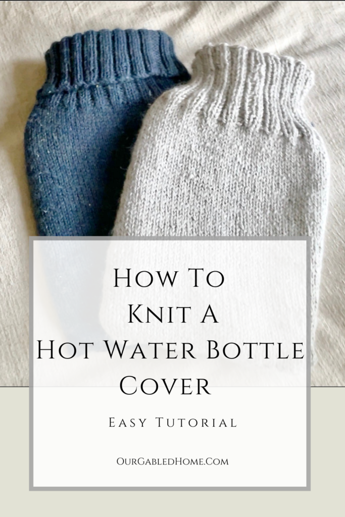 Why you need a hot water bottle & how to knit a cover | tutorial