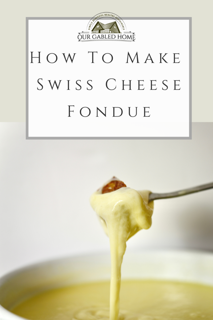 How to Make an Authentic Swiss Cheese Fondue