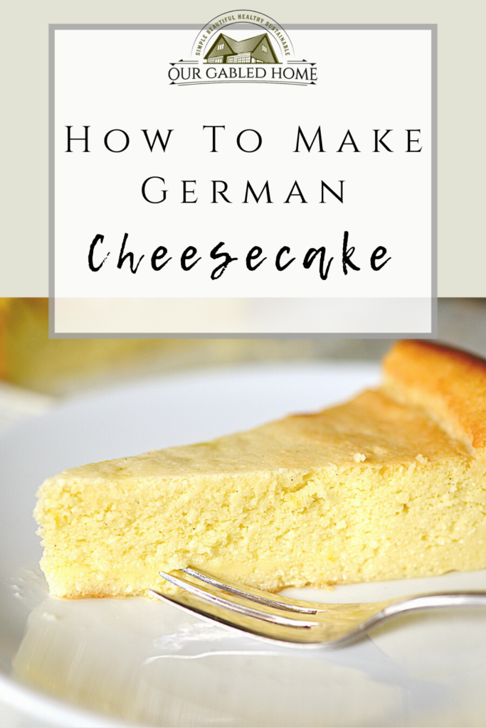 How to make German Cheesecake
