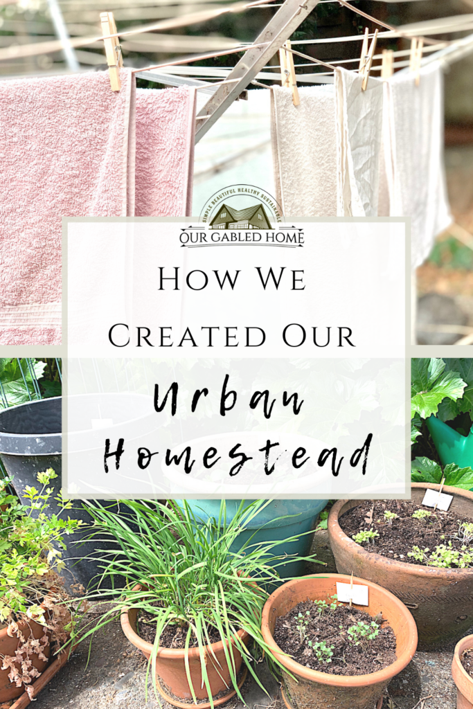 How we Actually Created our Urban Homestead