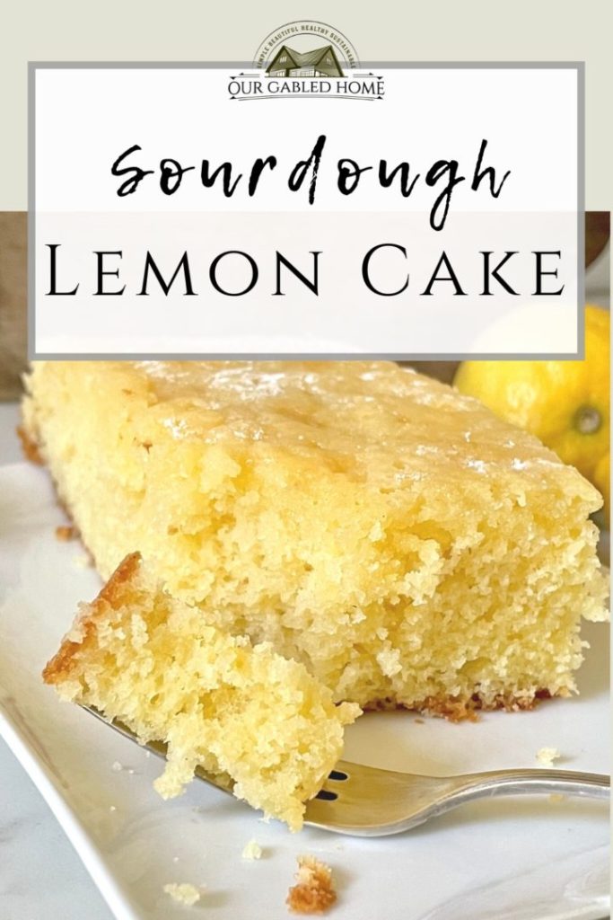 Delicious Sourdough Lemon Cake 